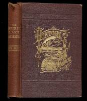 History of the Spirit Lake Massacre and Captivity of Miss Abbie Gardner