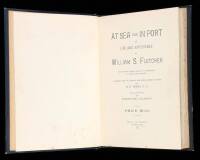 At Sea and In Port, or Life and Experience of William S. Fletcher, for Thirty Years Seaman's Missionary in Portland, Oregon. Compiled from his Journal and other authentic sources