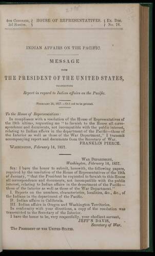 Indian Affairs on the Pacific. Message from the President of the United States, Transmitting Report in regard to Indian affairs on the Pacific