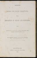 Route Across the Rocky Mountains with a Description of Oregon and California; Their Geographical Features, Their Resources, Soil, Climate, Productions, &c. &c.
