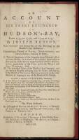 An Account of Six Years Residence in Hudson's-Bay, from 1733 to 1736, and 1744 to 1747...Containing a Variety of Facts, Observations and Discoveries...