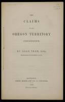 The Claims to the Oregon Territory Considered