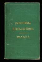 Recollections of Pioneer Work in California