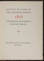 Account of a Tour of the California Missions, 1856, The Journal & Drawings of Henry Miller