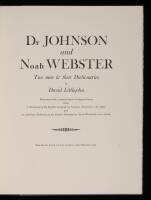 Dr Johnson and Noah Webster. Two men & their Dictionaries