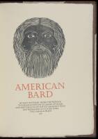 American Bard. Being the Preface to the First Edition of Leaves of Grass, Now Restored to its Native Verse Rhythms and Presented as a Living Poem