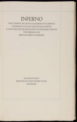 [Divine Comedy, i.e.] The Comedy of Dante Alighieri of Florence Commonly Called the Divine Comedy. A Line-for-Line Translation in the Rime-Form of the Original by Melville Best Anderson