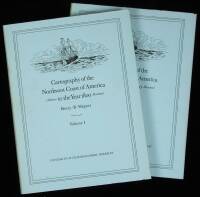 The Cartography of the Northwest Coast of America to the Year 1800