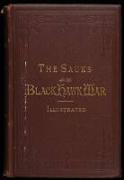 The Sauks and the Blackhawk War, With Biographical Sketches, Etc.