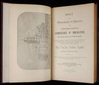 Resources of Dakota: An Official Publication Compiled by the Commissioner of Immigration...Containing Descriptive Statements and General Information Relating to the Soil, Climate, Productions... The Vacant Public Lands and How to Obtain Them....