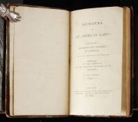 Memoirs of an American Lady: With Sketches of Manners and Scenery in America, as They Existed Previous to the Revolution.