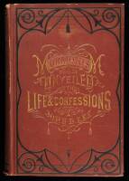 Mormonism Unveiled; Or the Life and Consequences of the Late Mormon Bishop, John D. Lee...Also the true history of the horrible butchery known as the Mountain Meadows Massacre