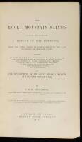 The Rocky Mountain Saints: A Full and Complete History of the Mormons, from the First Vision of Joseph Smith to the Last Courtship of Brigham Young...