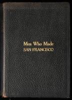 Men Who Made San Francisco