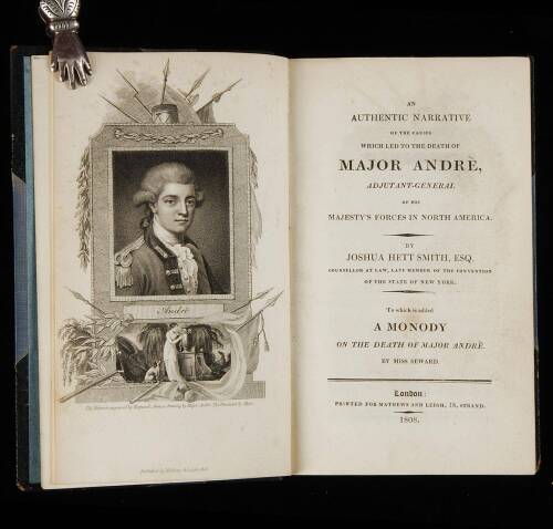 An Authentic Narrative of the Causes Which Led to the Death of Major John Andrè, Adjutant-General of His Majesty's Forces in North America