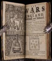 The Wars in England, Scotland, and Ireland. Or, An impartial account of all the battels, sieges, and other remarkable transactions, revolutions and accidents, which have happened from the beginning of the reign of King Charles I in 1625, to His Majesties 