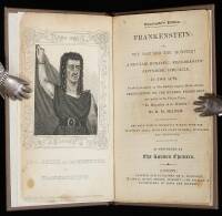 Frankenstein; or, The Man and the Monster! A Peculiar Romantic Melo-Dramatic Pantomimic Spectacle, in Two Acts. Founded principally on Mrs. Shelley&rsquo;s singular Work, entitled. &ldquo;Frankenstein; or, The Modern Prometheus;&rdquo; and partly on the French Piece, &ldquo;Le M