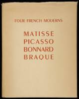 Four French Moderns: Matisse, Picasso, Bonnard, Braque