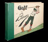 Golf: The Book of a Thousand Chuckles. The Famous Golf Cartoons by Briggs