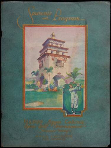 Official Souvenir and Program of the $25,000 Agua Caliente Open Golf Tournament, Old Mexico, January 14-17, 1930