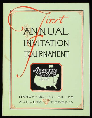 First Annual Invitation Tournament, Augusta National Golf Club