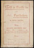 Golf in Perth and Perthshire: Traditional, Historical, Modern