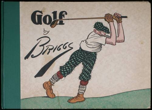 Golf: The Book of a Thousand Chuckles - The Famous Golf Cartoons by Briggs