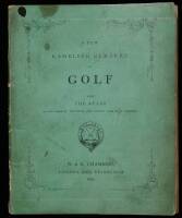 A Few Rambling Remarks on Golf, with the Rules as laid down by the Royal and Ancient Club of St. Andrews