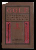 Golf: Elementary Instruction [in Golf Goods Retail Catalogue, Seasons 1900-1901, Bridgeport Gun Implement Co.]