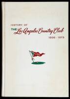 History of the Los Angeles Country Club, 1898-1973