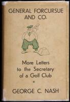 General Forcursue and Co.: More Letters to the Secretary of a Golf Club