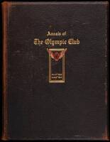 Annals of the Olympic Club, San Francisco [1860&ndash;1914]