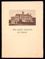 The Sleepy Hollow of Today: A Brief Description of the Enlarged Facilities Now Available to Members of the Sleepy Hollow Country Club