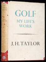 Golf: My Life's Work