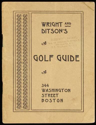 Wright and Ditson’s Golf Guide [on cover]. The Rules of Golf as Approved by the Royal and Ancient Golf Club of St. Andrews in 1899. With Rulings and Interpretations by the Executive Committee of USGA in 1900