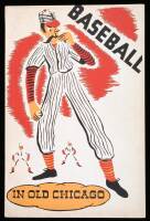 Baseball in Old Chicago