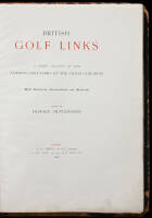 British Golf Links: A Short Account of the Leading Golf Links of the United Kingdom with Numerous Illustrations and Portraits