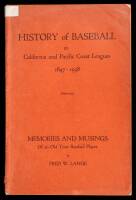 History of Baseball in California and Pacific Coast Leagues, 1847-1938