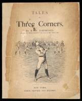 Tales of Three Corners