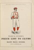 Ward B. Snyder's Illustrated Price-List and Catalogue of Base Ball Goods, Air Guns, Revolvers, Novelties, and Sportsmen's Goods of Every Description