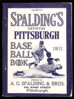 Spalding's Official Pittsburgh Base Ball Book, 1911