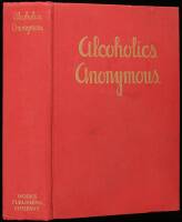 Alcoholics Anonymous: The Story of How More Than One Hundred Men Have Recovered from Alcoholism