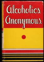 Alcoholics Anonymous: The Story of How More Than Fourteen Thousand Men and Women Have Recovered from Alcoholism