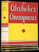 Alcoholics Anonymous: The Story of How Many Thousands of Men and Women Have Recovered from Alcoholism