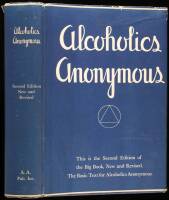 Alcoholics Anonymous: The Story of How Many Thousands of Men and Women Have Recovered from Alcoholism