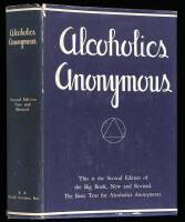 Alcoholics Anonymous: The Story of How Many Thousands of Men and Women Have Recovered from Alcoholism