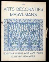 Les Arts Decoratifs Musulmans