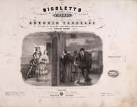 Rigoletto: Melodramma de F.M. Piave, Musica del Maestro G. Verdi...