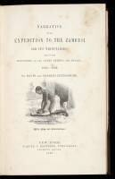 Narrative of an Expedition to the Zambesi and Its Tributaries; and of the Discovery of the Lakes Shirwa and Nyassa. 1858-1864