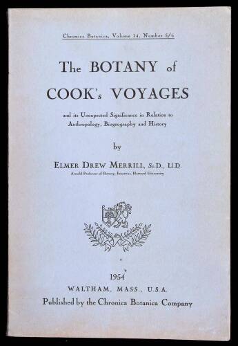 The Botany of Cook's Voyages, and its Unexpected Significance in Relation to Anthropology, Biogeography and History.